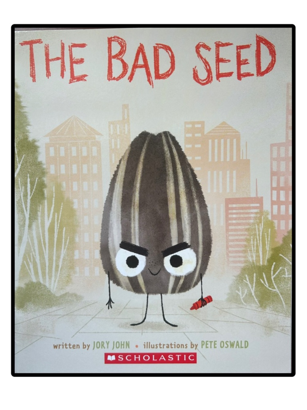 BUNDLE & SAVE🎉 The Bad Seed Children’s Softcover Book by Jory John
